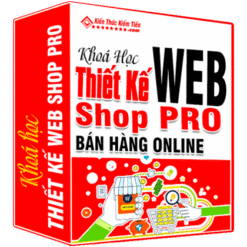 Khóa học "Thiết Kế Website Shop Bán Hàng Online Pro" - nơi bạn sẽ được hướng dẫn từ cơ bản đến chuyên sâu, để xây dựng một trang web bán hàng trực tuyến chuyên nghiệp và hiệu quả.